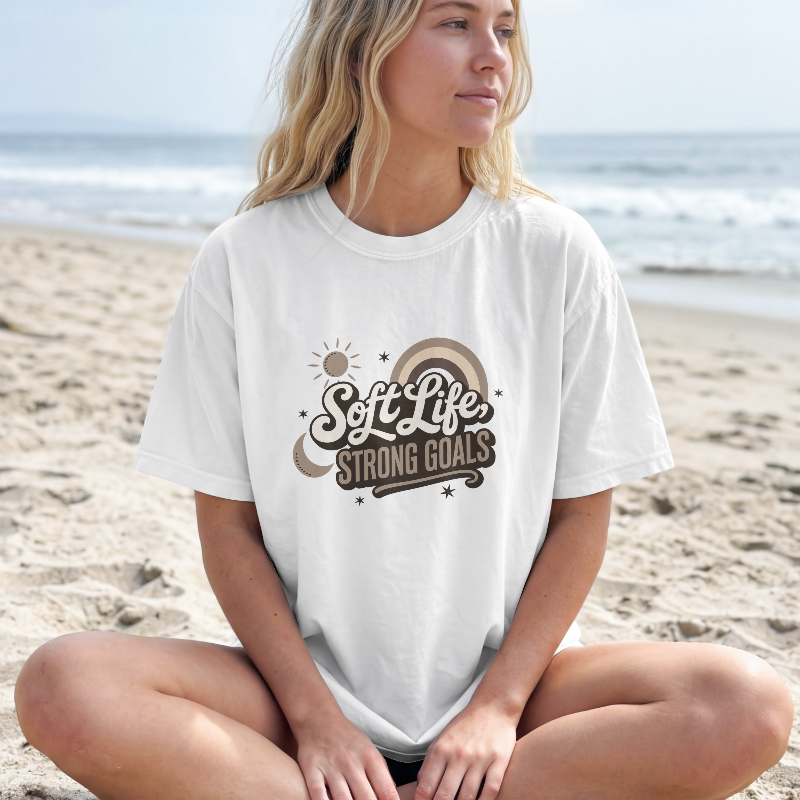 Soft Life, Strong Goals T-Shirt - Image 4